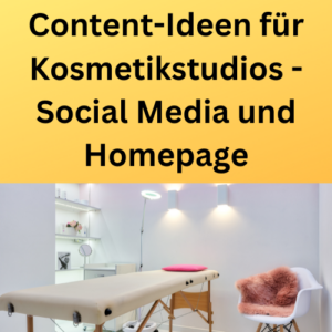Content-Ideen für Kosmetikstudios - Social Media und Homepage